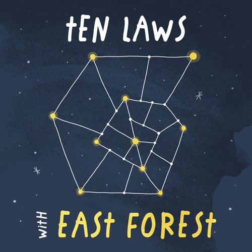 Ten Laws - With East Forest