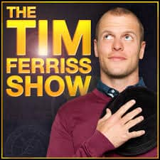tim ferris podcast