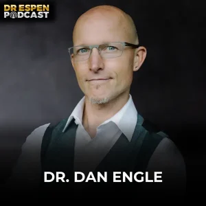 dr Dan Engle dr Espen podcast